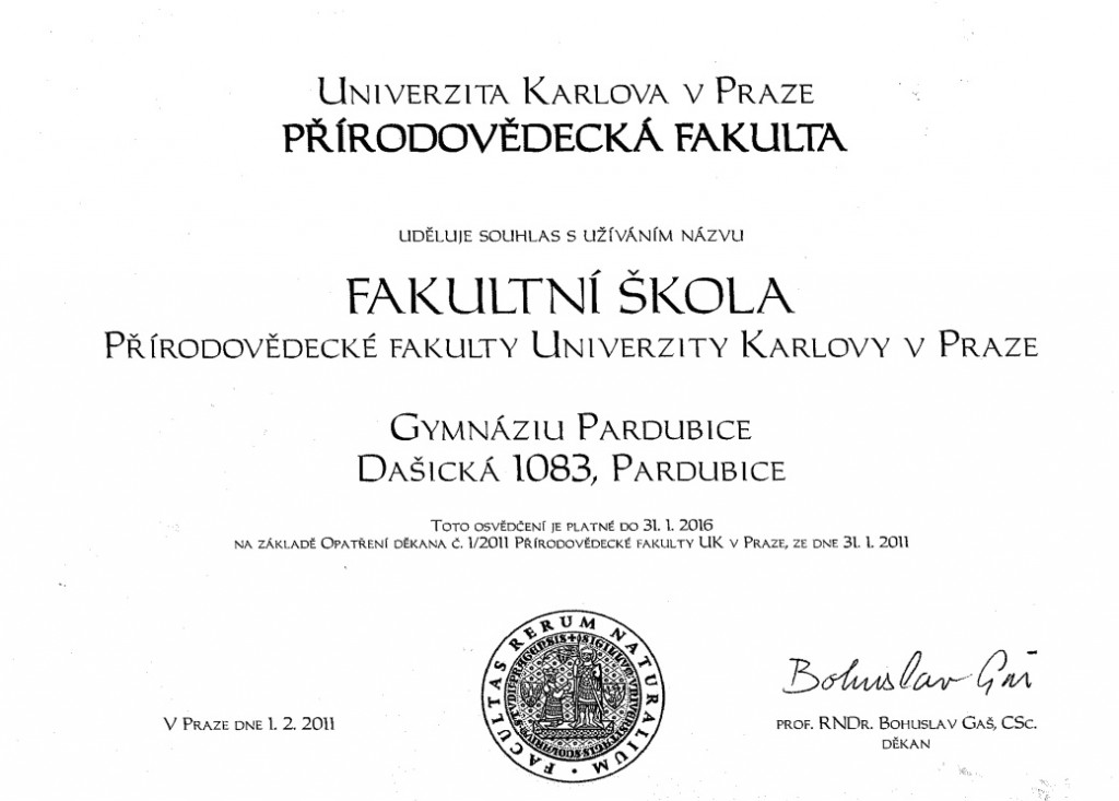 Naše gymnázium je Fakultní školou Přírodovědecké fakulty Univerzity Karlovy v Praze. Toto ocenění jsme získali na základě výsledků našich studentů a doporučení našich absolventů, kteří na Přírodovědecké fakultě studují. 